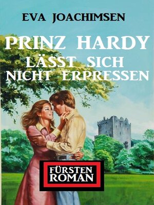 cover image of Prinz Hardy lässt sich nicht erpressen